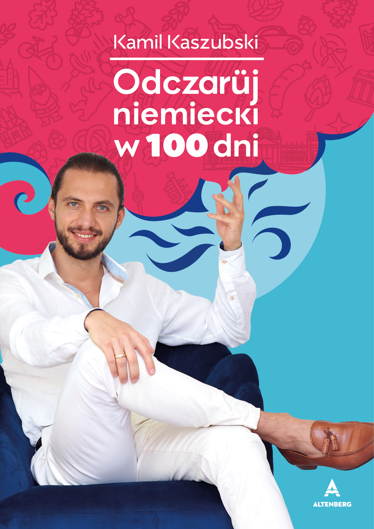 Odczaruj niemiecki w 100 dni - Kamil Kaszubski